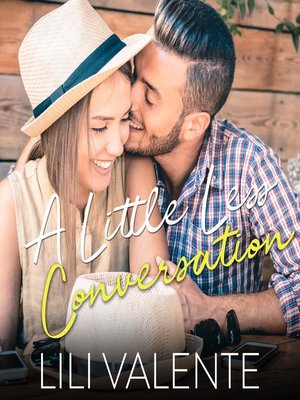 cover image of A Little Less Conversation